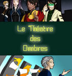 Théatres – Le Théatre des Ombres